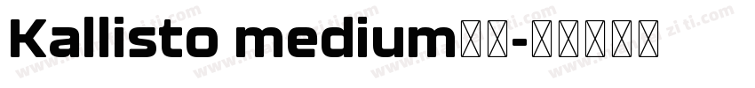 Kallisto medium字体字体转换